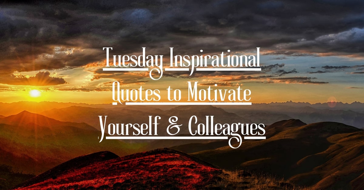 tuesday inspirational quotes