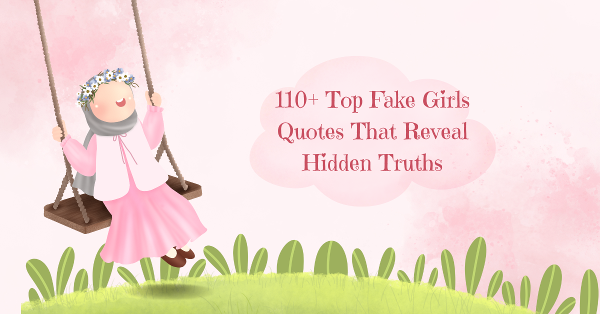 fake girls quotes