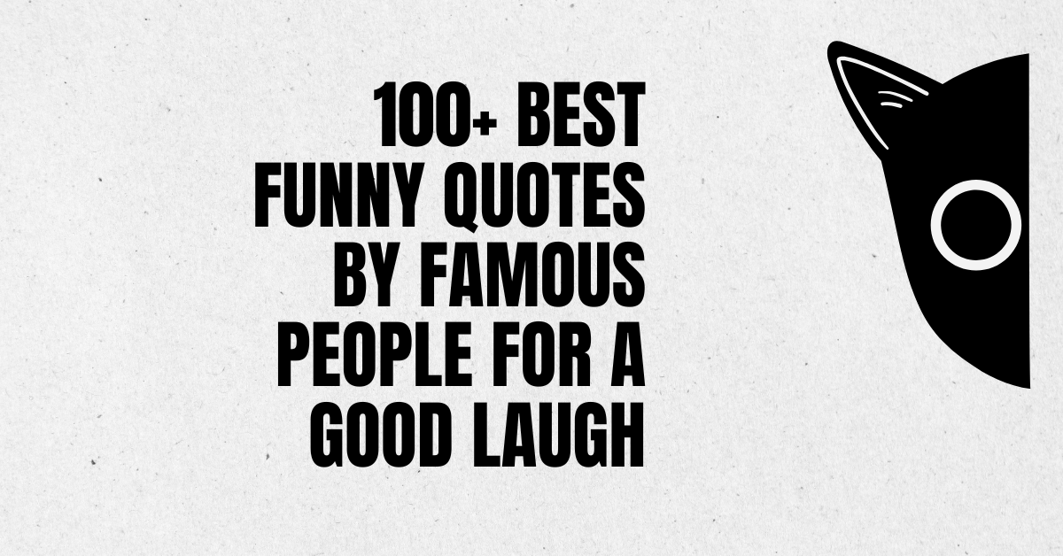 funny quotes by famous people