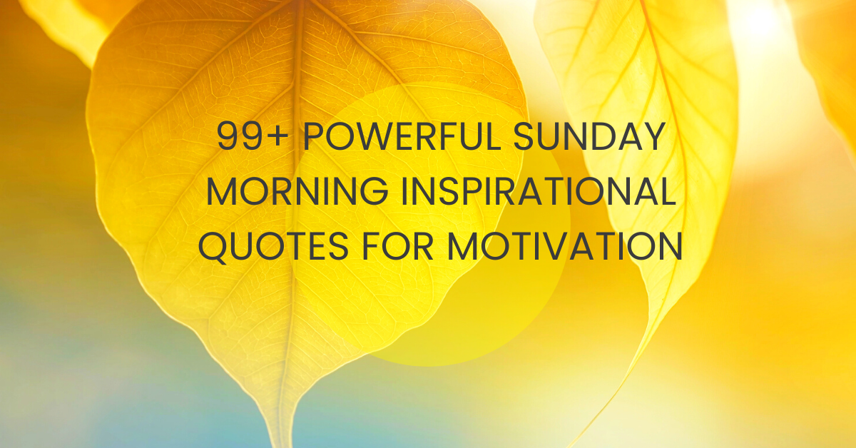 sunday morning inspirational quotes